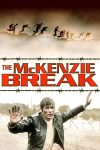 دانلود دوبله فارسی فیلم The McKenzie Break 1970