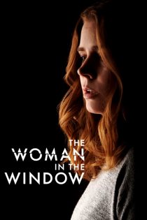 دانلود دوبله فارسی فیلم The Woman in the Window 2021