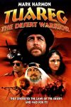 دانلود دوبله فارسی فیلم Tuareg: The Desert Warrior 1984