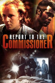دانلود دوبله فارسی فیلم Report to the Commissioner 1975