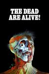 دانلود دوبله فارسی فیلم The Dead Are Alive! 1972