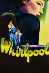 دانلود دوبله فارسی فیلم Whirlpool 1950