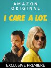 دانلود دوبله فارسی فیلم I Care a Lot 2020