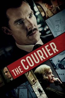 دانلود دوبله فارسی فیلم The Courier 2020