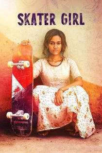 دانلود دوبله فارسی فیلم Skater Girl 2021