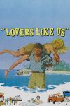 دانلود دوبله فارسی فیلم Lovers Like Us 1975