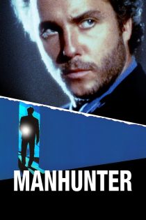 دانلود دوبله فارسی فیلم Manhunter 1986