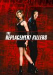 دانلود دوبله فارسی فیلم The Replacement Killers 1998