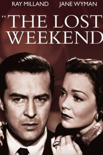 دانلود فیلم The Lost Weekend 1945