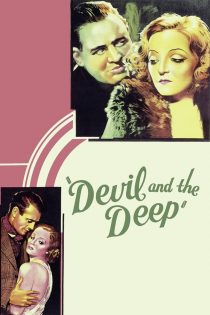 دانلود فیلم Devil and the Deep 1932