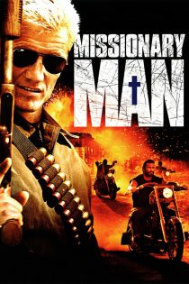 دانلود دوبله فارسی فیلم Missionary Man 2007