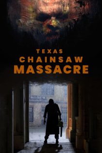 دانلود دوبله فارسی فیلم Texas Chainsaw Massacre 2022