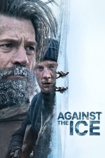 دانلود دوبله فارسی فیلم Against the Ice 2022