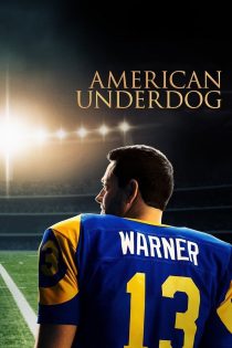دانلود دوبله فارسی فیلم American Underdog 2021