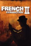 دانلود دوبله فارسی فیلم French Connection II 1975