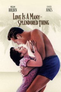 دانلود دوبله فارسی فیلم Love Is a Many-Splendored Thing 1955