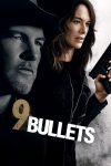 دانلود دوبله فارسی فیلم 9 Bullets 2022