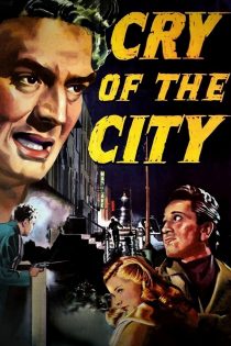 دانلود دوبله فارسی فیلم Cry of the City 1948