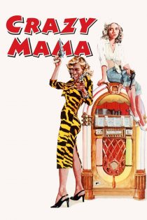 دانلود دوبله فارسی فیلم Crazy Mama 1975