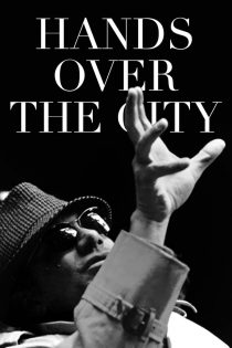 دانلود دوبله فارسی فیلم Hands Over the City 1963