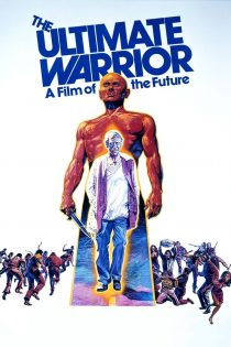 دانلود دوبله فارسی فیلم The Ultimate Warrior 1975