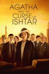 دانلود دوبله فارسی فیلم Agatha and the Curse of Ishtar 2019