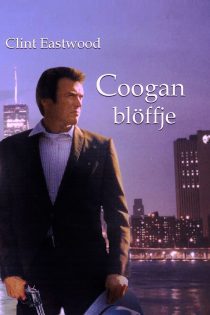 دانلود دوبله فارسی فیلم Coogan’s Bluff 1968