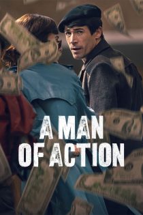 دانلود دوبله فارسی فیلم A Man of Action 2022