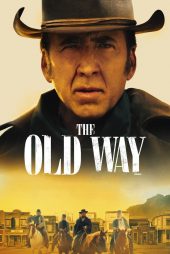 دانلود دوبله فارسی فیلم The Old Way 2023