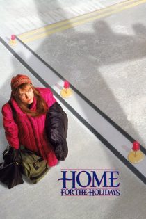 دانلود دوبله فارسی فیلم Home for the Holidays 1995