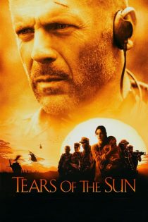 دانلود دوبله فارسی فیلم Tears of the Sun 2003