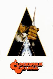 دانلود دوبله فارسی فیلم A Clockwork Orange 1971