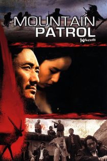 دانلود دوبله فارسی فیلم Mountain Patrol 2004