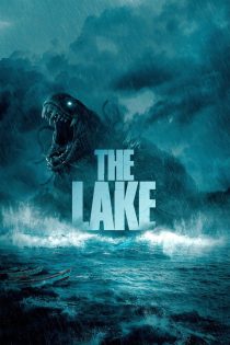 دانلود دوبله فارسی فیلم The Lake 2022