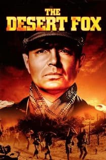 دانلود دوبله فارسی فیلم The Desert Fox: The Story of Rommel 1951