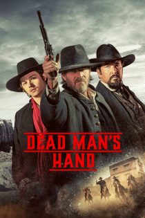 دانلود دوبله فارسی فیلم Dead Man’s Hand 2023