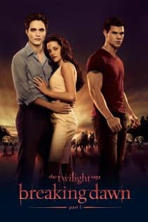دانلود دوبله فارسی فیلم The Twilight Saga: Breaking Dawn – Part 1 2011