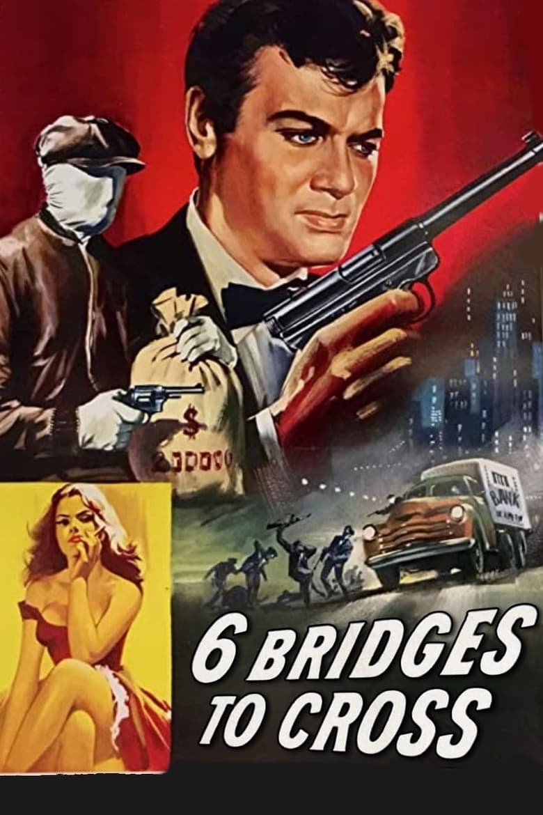 دانلود دوبله فارسی فیلم Six Bridges to Cross 1955