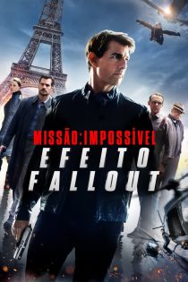 دانلود دوبله فارسی فیلم Mission: Impossible – Fallout 2018