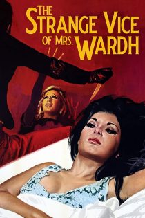 دانلود فیلم The Strange Vice of Mrs. Wardh 1971