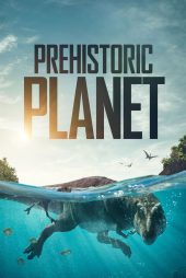 دانلود دوبله فارسی سریال Prehistoric Planet