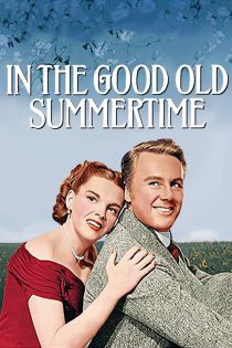 دانلود دوبله فارسی فیلم In the Good Old Summertime 1949