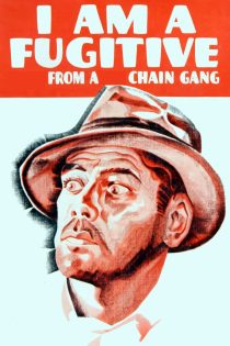 دانلود دوبله فارسی فیلم I Am a Fugitive from a Chain Gang 1932