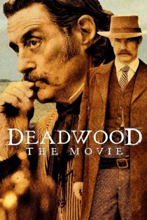 دانلود دوبله فارسی فیلم Deadwood: The Movie 2019