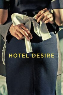 دانلود فیلم Hotel Desire 2011