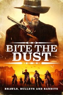 دانلود دوبله فارسی فیلم Bite the Dust 2023