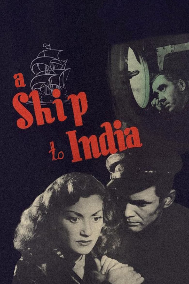 دانلود فیلم A Ship to India 1947