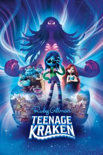 دانلود دوبله فارسی فیلم Ruby Gillman: Teenage Kraken 2023