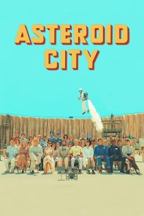 دانلود دوبله فارسی فیلم Asteroid City 2023