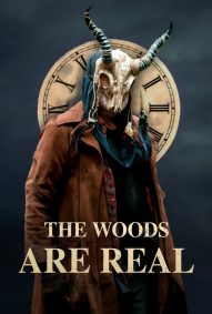 دانلود دوبله فارسی فیلم The Woods Are Real 2024